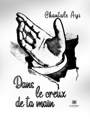 cover image of Dans le creux de ta main